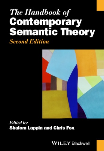 The Handbook of Contemporary Semantic Theory (2nd Edition)