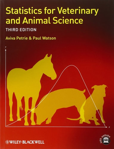 Statistics for Veterinary and Animal Science (3rd Edition)