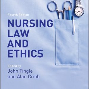 Nursing Law and Ethics (4th Edition)