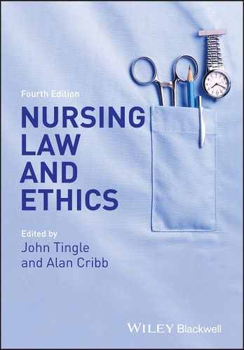Nursing Law and Ethics (4th Edition)