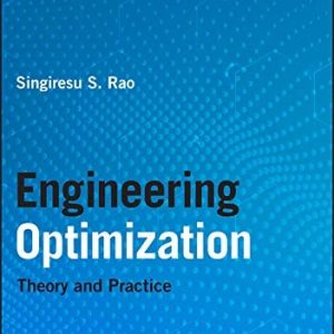 Engineering Optimization (Theory and Practice) (5th Edition)