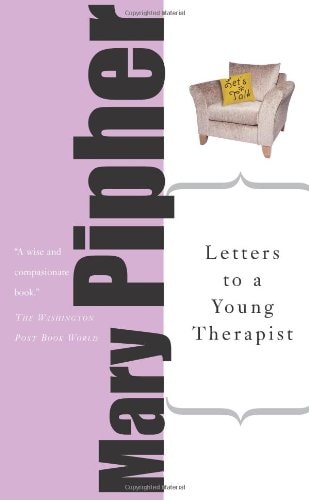 Letters to a Young Therapist (1st Edition)