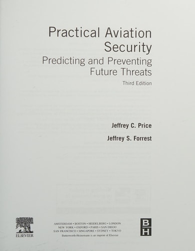 Practical Aviation Security Predicting and Preventing Future Threats (3rd Edition)