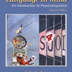 Language in Mind An Introduction to Psycholinguistics (2nd Edition)