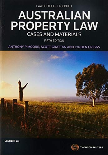 Australian Property Law: Cases & Materials (5th Edition)