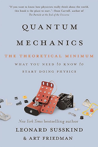 Quantum Mechanics (The Theoretical Minimum) (2nd Edition)