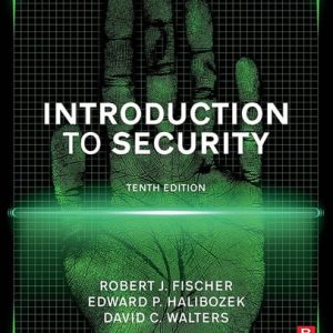 Introduction to Security (10th Edition)