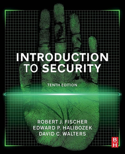 Introduction to Security (10th Edition)