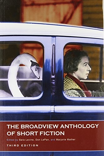 The Broadview Anthology of Short Fiction (3rd Edition)