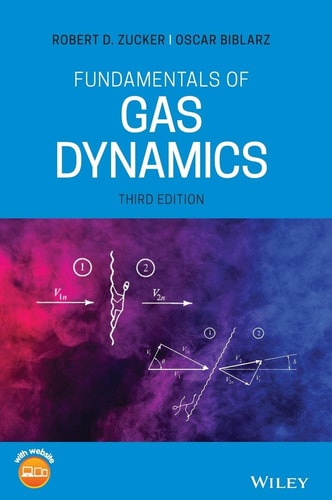 Fundamentals of Gas Dynamics (3rd Edition)