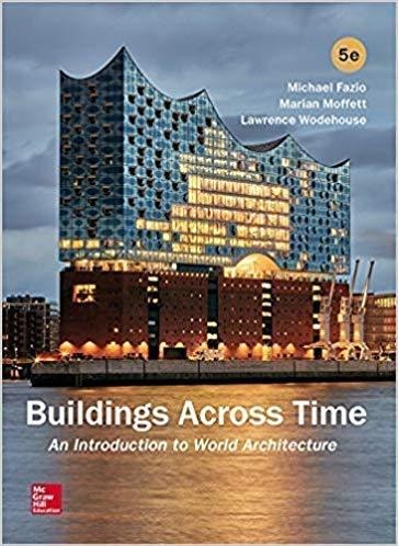 Buildings Across Time An Introduction to World Architecture (5th Edition)