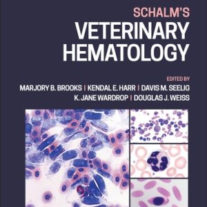 Schalm's Veterinary Hematology (7th Edition)