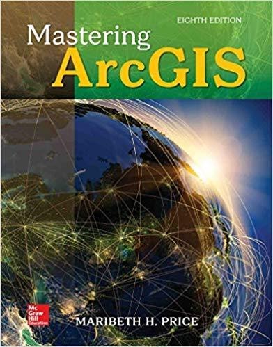 Mastering ArcGIS (8th Edition)