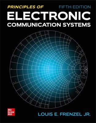 Principles of Electronic Communication Systems (5th Edition)