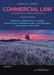 Commercial Law: Commentary & Materials (4th Edition)