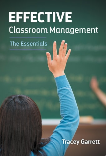 Effective Classroom Management The Essentials (1st Edition)