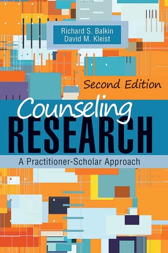 Counseling Research A Practitioner-Scholar Approach (2nd Edition)