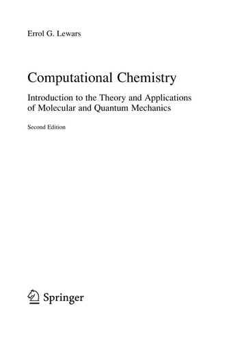 Computational Chemistry (Introduction to the Theory and Applications of Molecular and Quantum Mechanics) (2nd Edition)