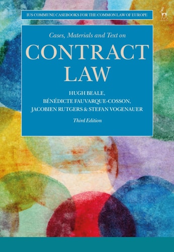 Cases, Materials and Text on Contract Law (3rd Edition)