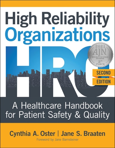 High Reliability Organizations: A Healthcare Handbook for Patient Safety & Quality (2nd Edition)