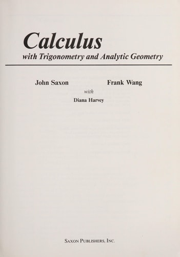 Calculus With Trigonometry and Analytic Geometry (1st Edition)
