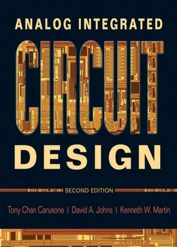 Analog Integrated Circuit Design (2nd Edition)