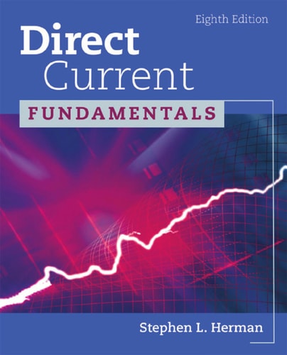 Direct Current Fundamentals (8th Edition)