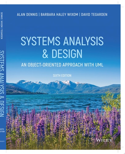 Systems Analysis and Design An Object-Oriented Approach with UML (6th Edition)
