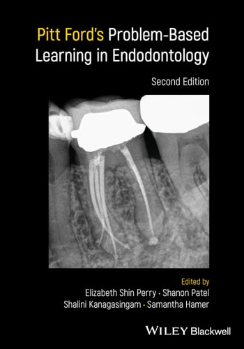 Pitt Ford's Problem-Based Learning in Endodontology (2nd Edition)