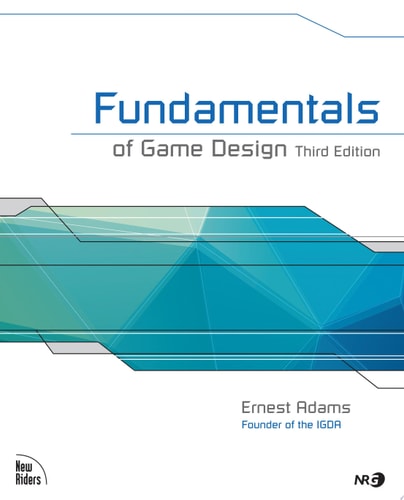 Fundamentals of Game Design (3rd Edition)