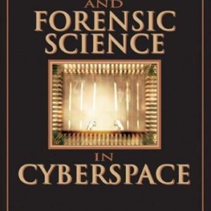 Digital Crime and Forensic Science in Cyberspace