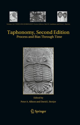 Taphonomy (Process and Bias Through Time) (2nd Edition)