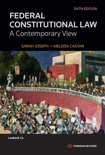 Federal Constitutional Law: A Contemporary View (6th Edition)