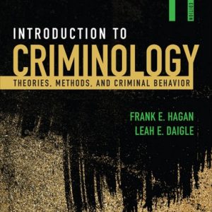 Introduction to Criminology Theories, Methods, and Criminal Behavior (11th Edition)