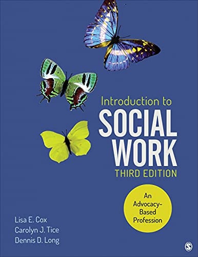Introduction to Social Work An Advocacy-based Profession (3rd Edition)