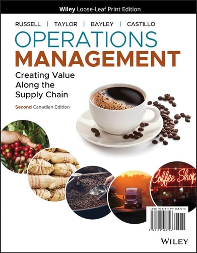 Operations Management: Creating Value Along the Supply Chain, Canadian Edition