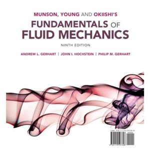 Munson, Young and Okiishi's Fundamentals of Fluid Mechanics (9th Edition)