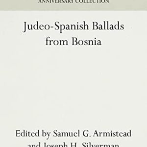 Judeo-Spanish Ballads from Bosnia (2016th Edition)