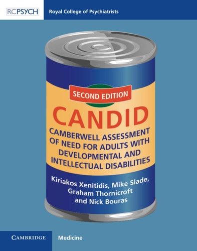 Camberwell Assessment of Need for Adults with Developmental and Intellectual Disabilities (CANDID) (2nd Edition)