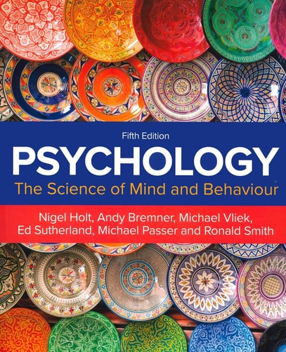 Psychology The Science of Mind and Behaviour (1st Edition)
