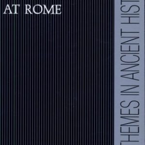 Slavery and Society at Rome (48701st Edition)