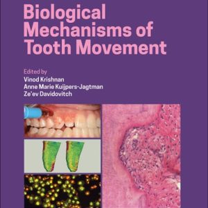 Biological Mechanisms of Tooth Movement, 3rd Edition