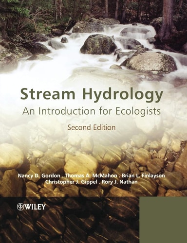 Stream Hydrology (An Introduction for Ecologists) (2nd Edition)
