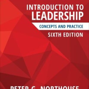 Introduction to Leadership Concepts and Practice (6th Edition)