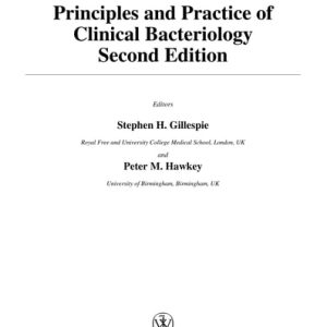 Principles and Practice of Clinical Bacteriology (2nd Edition)