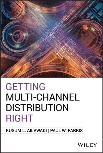 Getting Multi-Channel Distribution Right (2nd Edition)