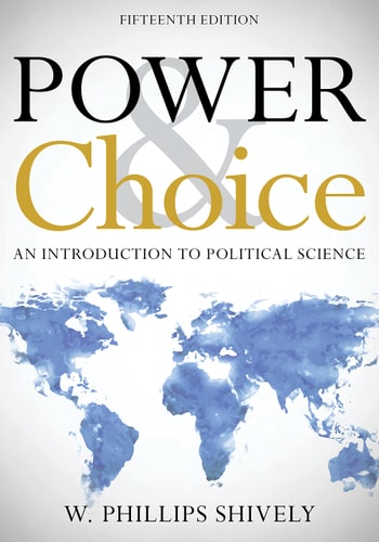 Power and Choice An Introduction to Political Science (15th Edition)