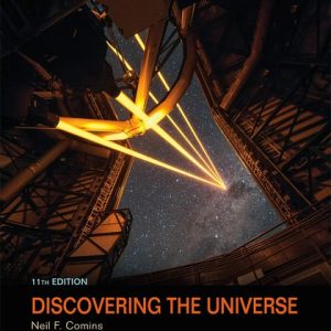 Discovering the Universe (11th Edition)