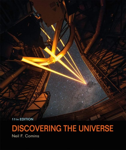 Discovering the Universe (11th Edition)