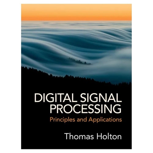 Digital Signal Processing (Principles and Applications)